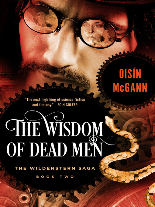 Title details for The Wisdom of Dead Men by Oisín McGann - Wait list